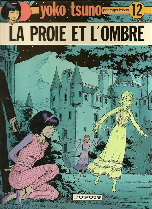 Couverture de l'album Yoko Tsuno Tome 12 La proie et l'ombre