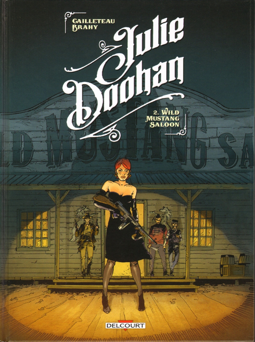 Couverture de l'album Julie Doohan Tome 2 Wild mustang saloon