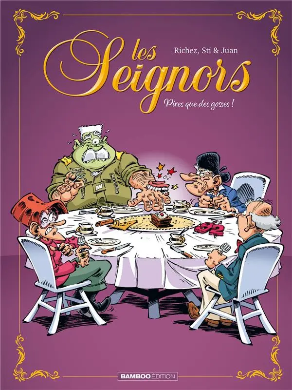 Couverture de l'album Les Seignors Tome 3 Pires que des gosses !