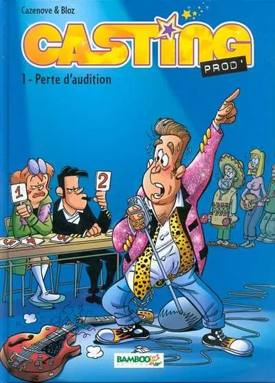 Couverture de l'album Casting Prod' Tome 1 Perte d'audition