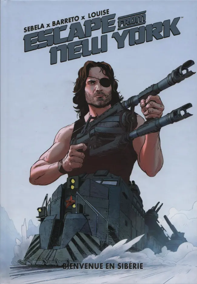 Couverture de l'album Escape from New York Tome 2 Bienvenue en Sibérie