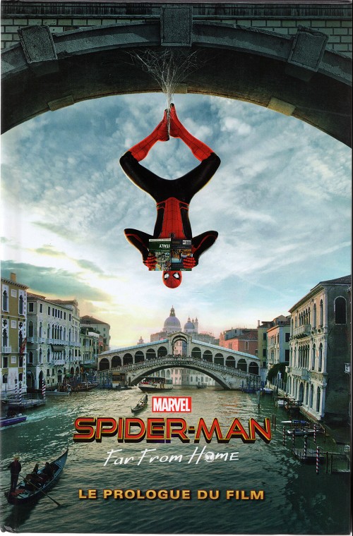 Couverture de l'album Spider-Man: Far From Home - Le Prologue du film