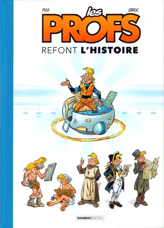 Couverture de l'album Les profs refont l'histoire Tome 1