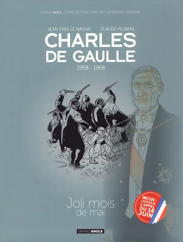 Couverture de l'album Charles de Gaulle Tome 4 1958-1968 - Joli mois de mai