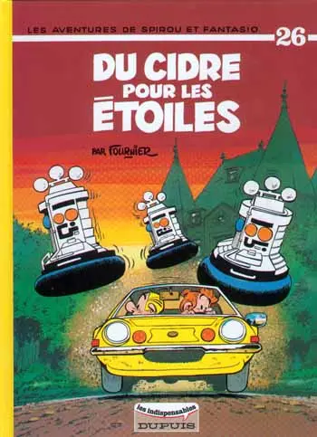 Couverture de l'album Spirou et Fantasio Tome 26 Du cidre pour les étoiles
