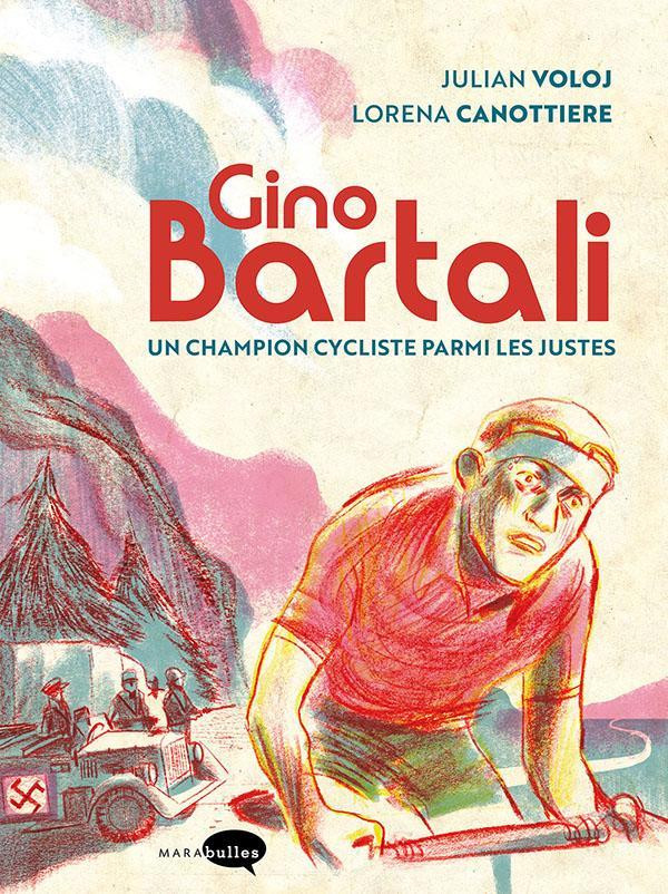 Couverture de l'album Gino Bartali Un champion cycliste parmi les justes