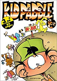 Couverture de l'album Kid Paddle & Cie