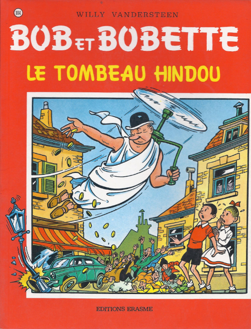Couverture de l'album Bob et Bobette Tome 104 Le tombeau hindou