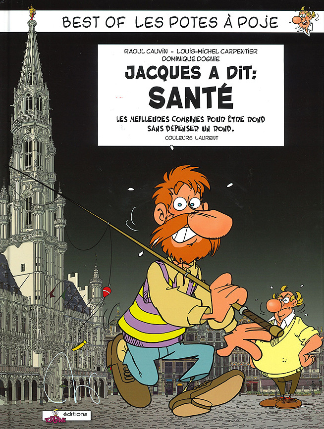 Couverture de l'album Les Potes à Poje Tome 3 Jacques à dit : Santé