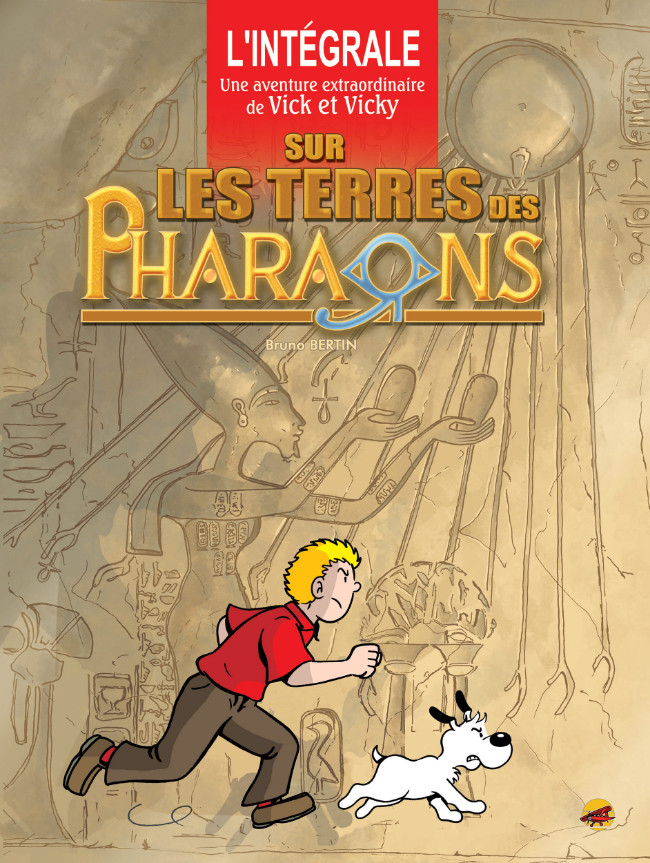 Couverture de l'album Les aventures de Vick et Vicky Sur les terres des Pharaons