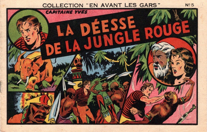 Couverture de l'album En avant les gars N° 5 Capitaine Yves : La déesse de la jungle rouge