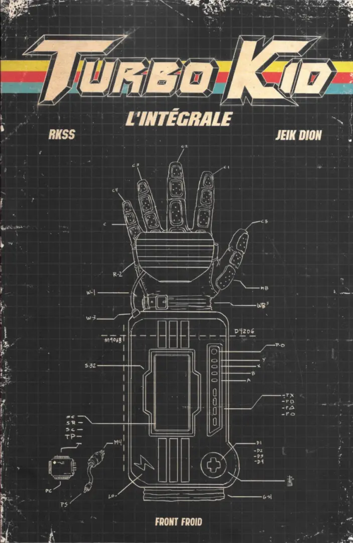 Couverture de l'album Turbo Kid L'intégral