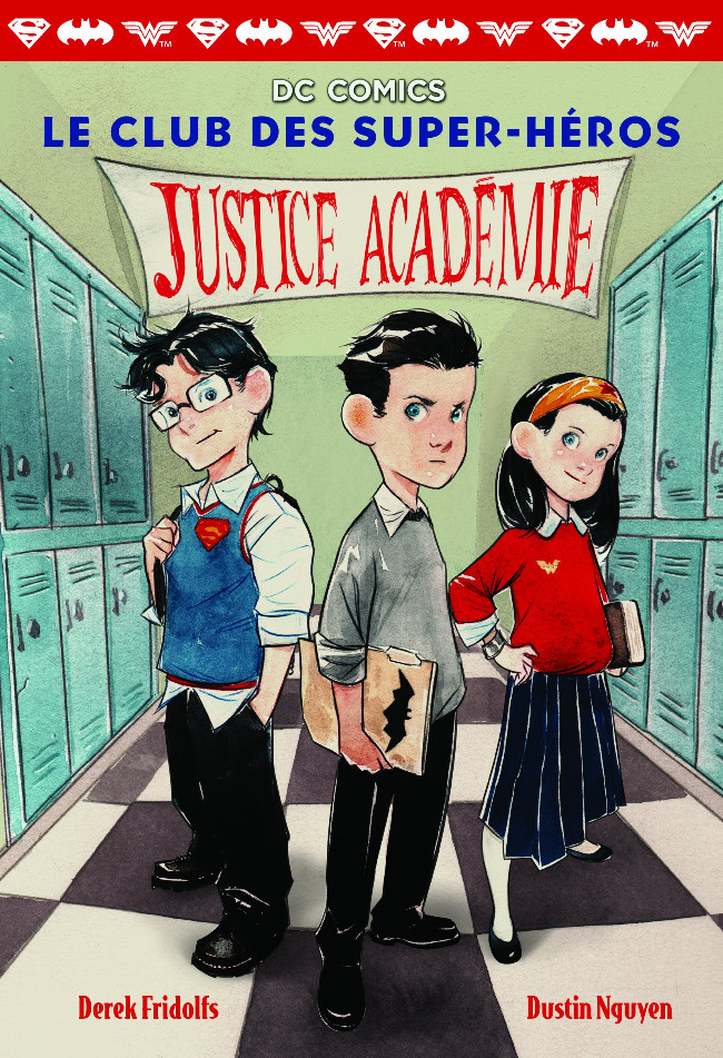 Couverture de l'album Le Club des Super-héros Tome 1 Justice Académie
