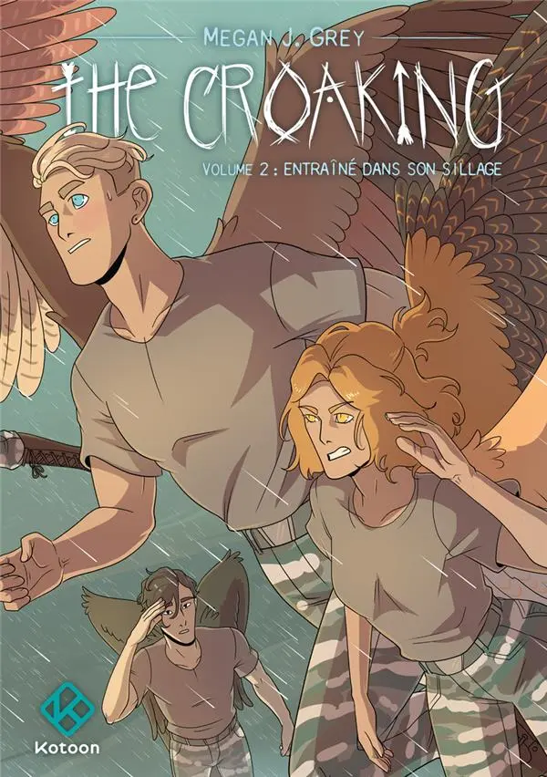 Couverture de l'album The Croaking Volume 2 Entraîné dans son sillage