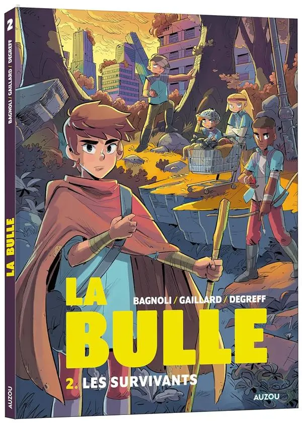 Couverture de l'album La Bulle 2 Les survivants