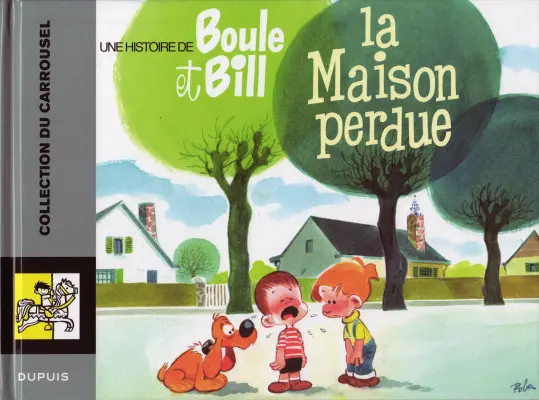 Couverture de l'album Boule et Bill Tome 2 La maison perdue
