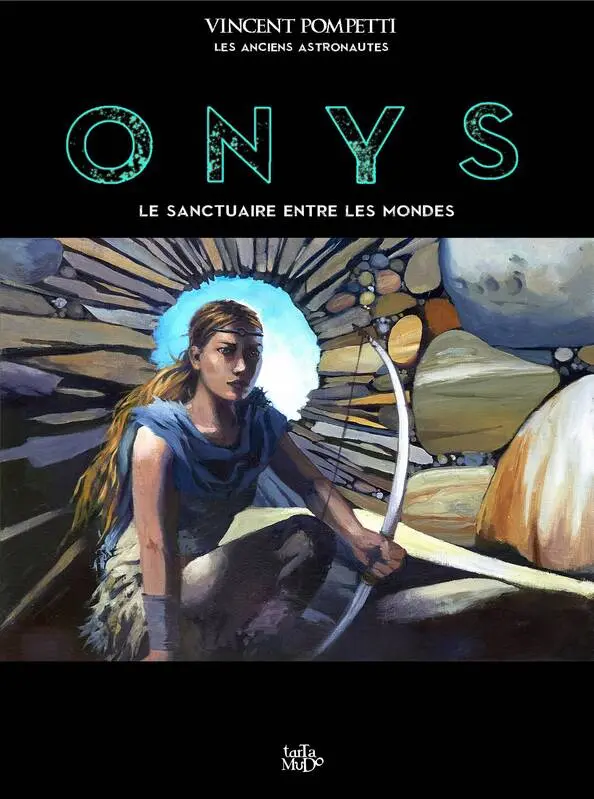 Couverture de l'album Onys 3 Le Sanctuaire entre les Mondes