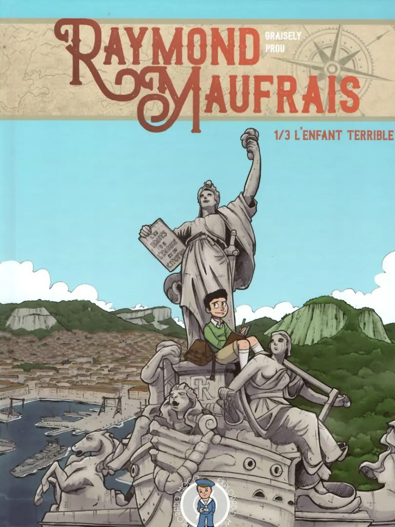 Couverture de l'album Raymond Maufrais 1/3 L'Enfant Terrible