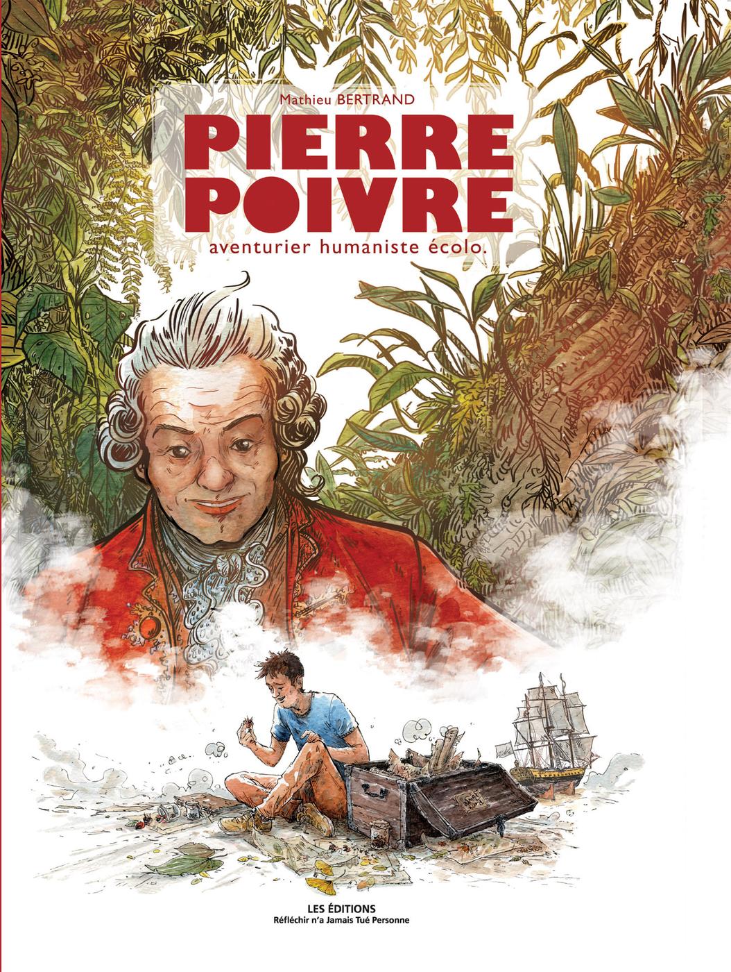 Couverture de l'album Pierre poivre Aventurier humaniste écolo
