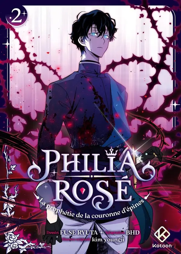 Couverture de l'album Philia Rosé - La prophétie de la couronne d'épines 2