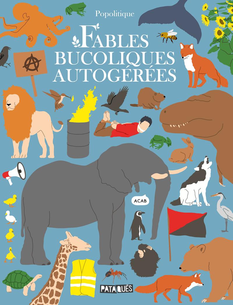 Couverture de l'album Fables bucoliques autogérées