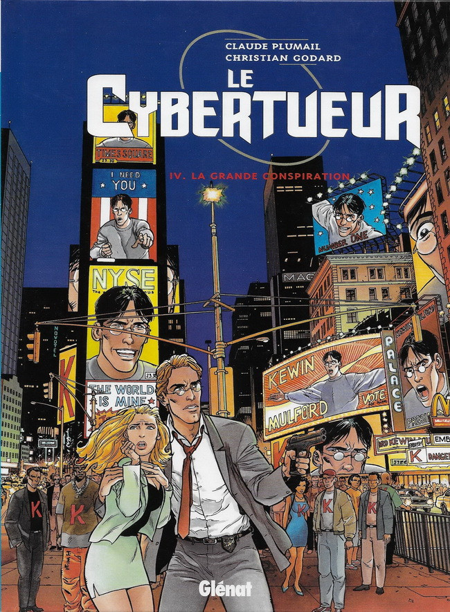 Couverture de l'album Le Cybertueur Tome 4 La grande conspiration