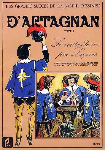 Couverture de l'album D'Artagnan Tome 1 D'Artagnan - La véritable vie