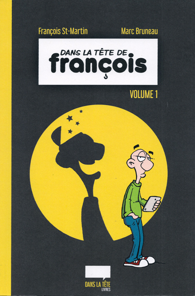 Couverture de l'album Dans la tête de François Volume 1