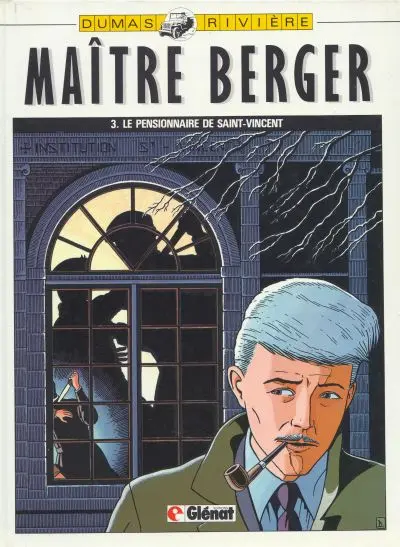 Couverture de l'album Les Dossiers secrets de Maître Berger Tome 3 Le pensionnaire de Saint-Vincent