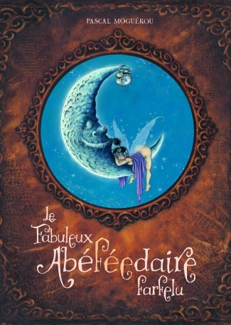 Couverture de l'album Le fabuleux abéféedaire farfelu