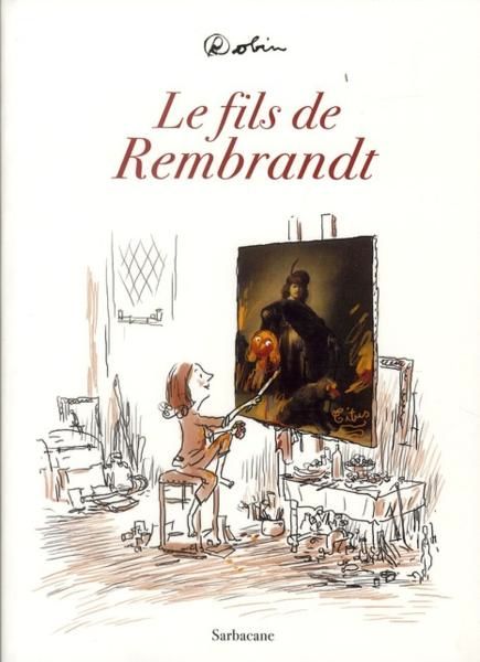Couverture de l'album Le Fils de Rembrandt