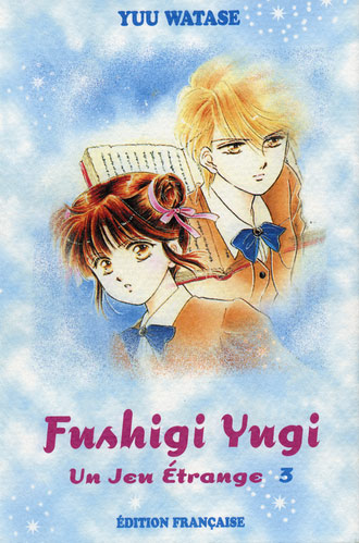 Couverture de l'album Fushigi Yugi - Un jeu étrange Volume 3