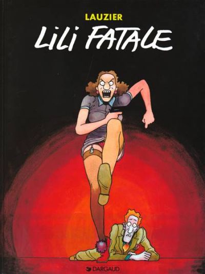 Couverture de l'album Lili Fatale