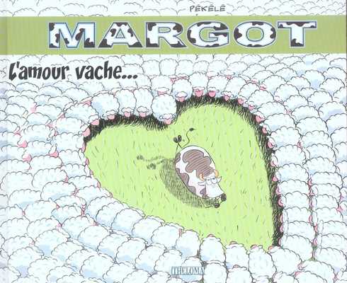 Couverture de l'album Margot Tome 2 L'amour vache...