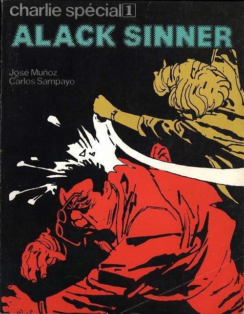 Couverture de l'album Alack Sinner Tome 1