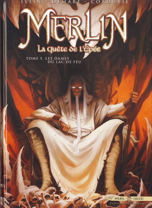 Couverture de l'album Merlin - La quête de l'épée Tome 5 Les Dames du lac de feu