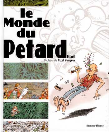 Couverture de l'album Le Monde de... Tome 5 Le Monde du Pétard