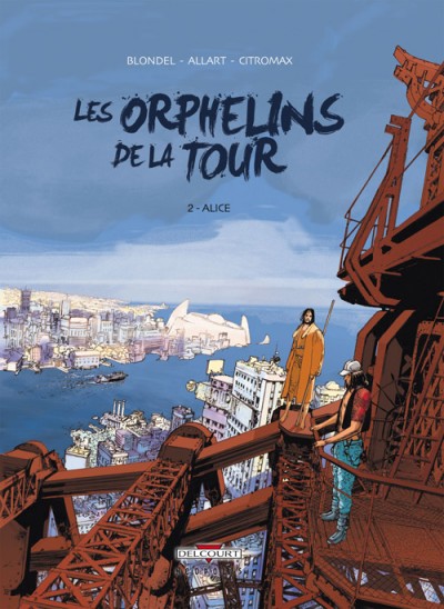 Couverture de l'album Les Orphelins de la tour Tome 2 Alice