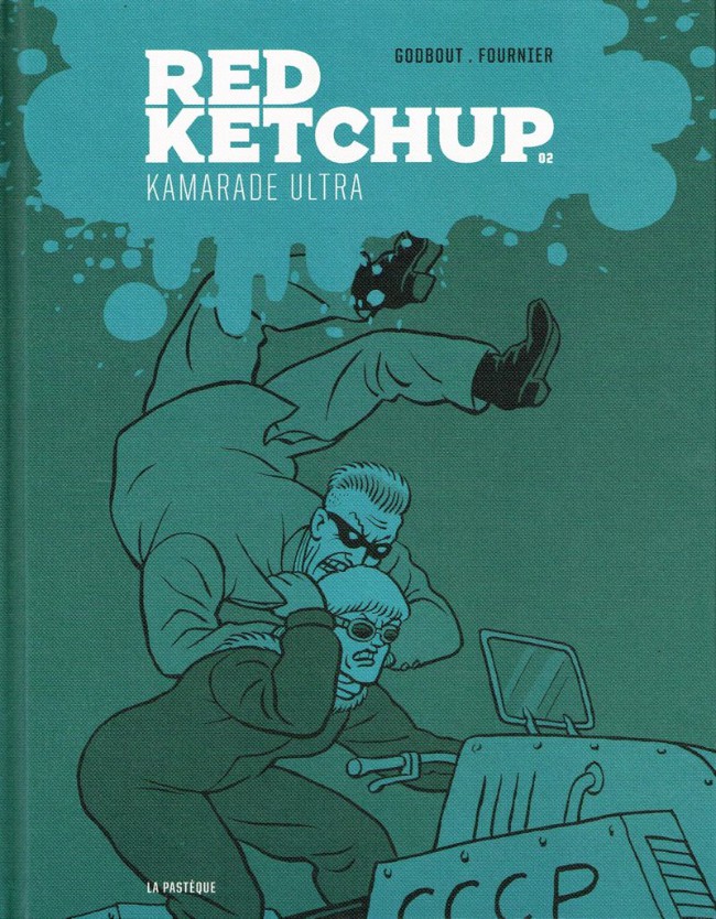 Couverture de l'album Red Ketchup Tome 2 Kamarade Ultra