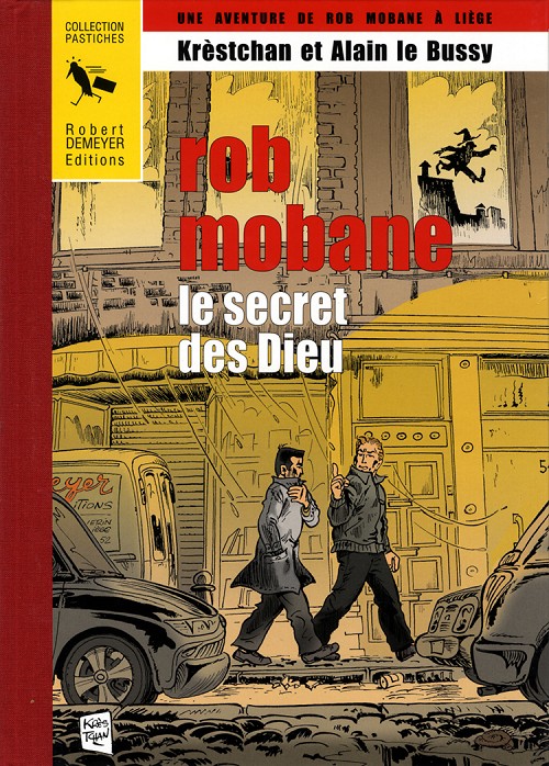 Couverture de l'album Rob Mobane Le secret des Dieu