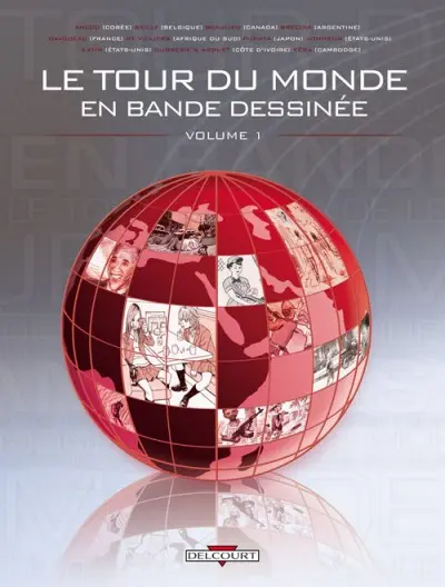Couverture de l'album Le Tour du monde en bande dessinée Volume 1