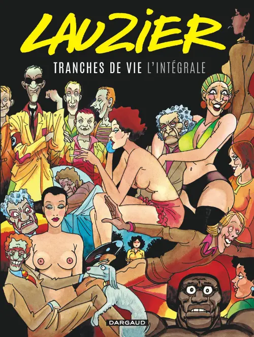 Couverture de l'album Tranches de vie L'intégrale