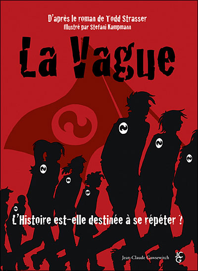 Couverture de l'album La Vague L'Histoire est-elle destinée à se répéter ?