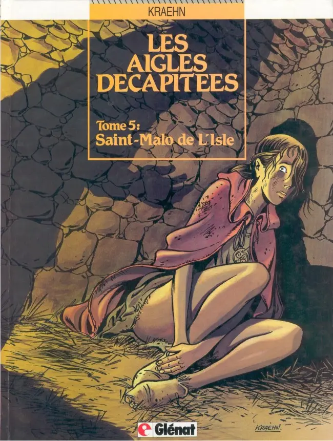 Couverture de l'album Les Aigles décapitées Tome 5 Saint-Malo de l'Isle