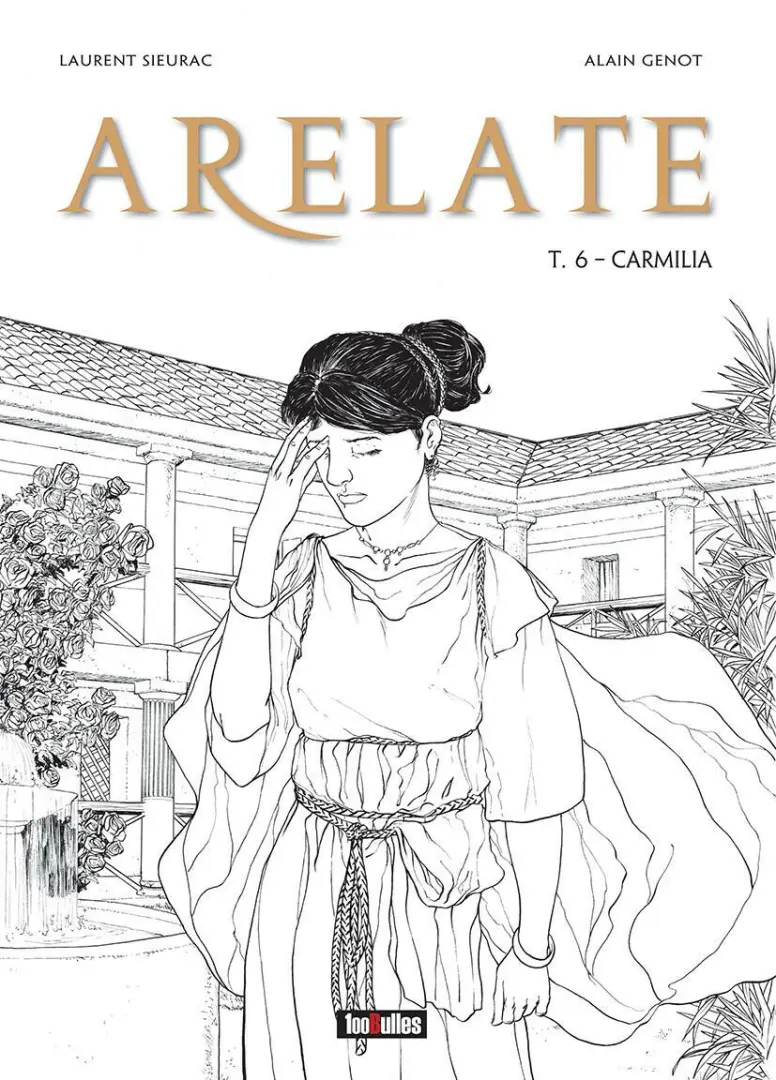 Couverture de l'album Arelate Tome 6 Carmilia