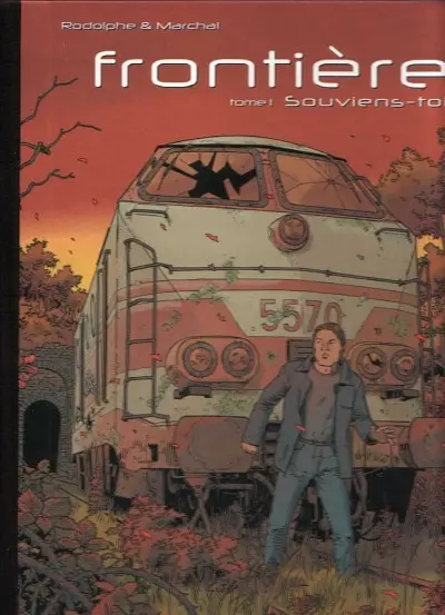 Couverture de l'album Frontière Tome 1 Souviens-toi