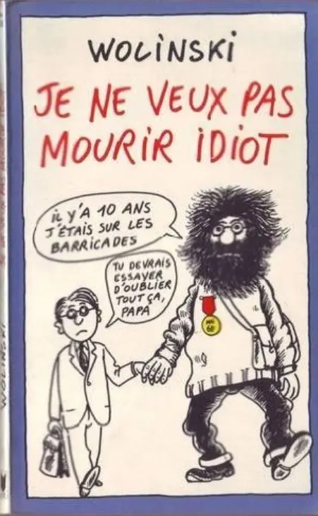 Couverture de l'album Je ne veux pas mourir idiot
