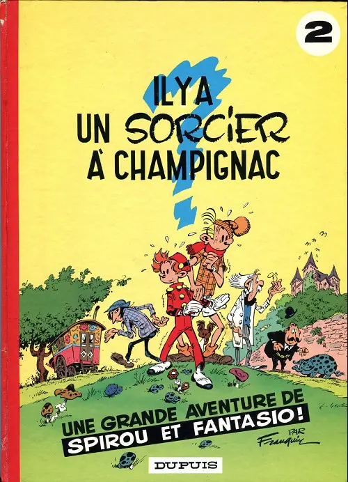 Couverture de l'album Spirou et Fantasio Tome 2 Il y a un sorcier à Champignac