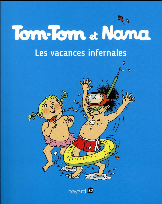 Couverture de l'album Tom-Tom et Nana Tome 5 Les vacances infernales