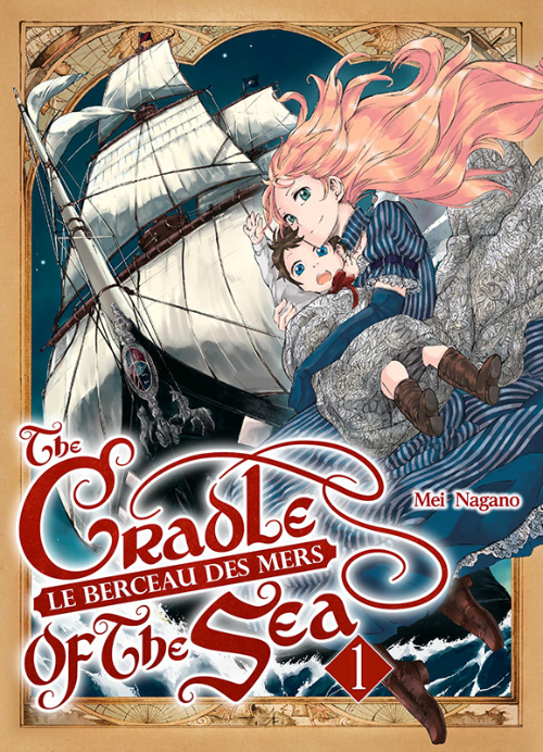 Couverture de l'album Le Berceau des mers - The Cradle of the Sea Tome 1